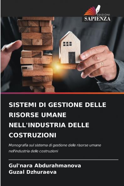 SISTEMI DI GESTIONE DELLE RISORSE UMANE NELL'INDUSTRIA DELLE COSTRUZIONI