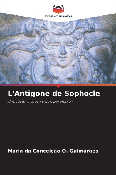L'Antigone de Sophocle