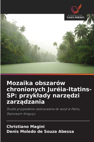 Mozaika obszarów chronionych Juréia-Itatins-SP