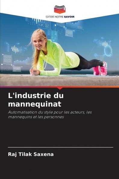 L'industrie du mannequinat