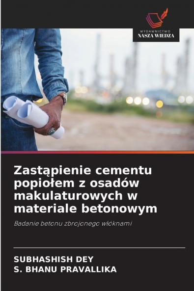 Zast?pienie cementu popio?em z osadów makulaturowych w materiale betonowym