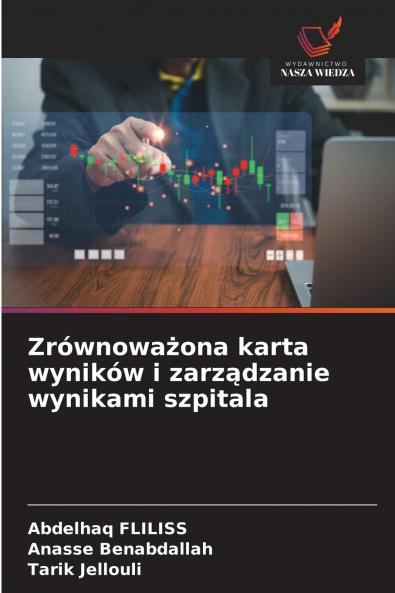 Zrównowa?ona karta wyników i zarz?dzanie wynikami szpitala