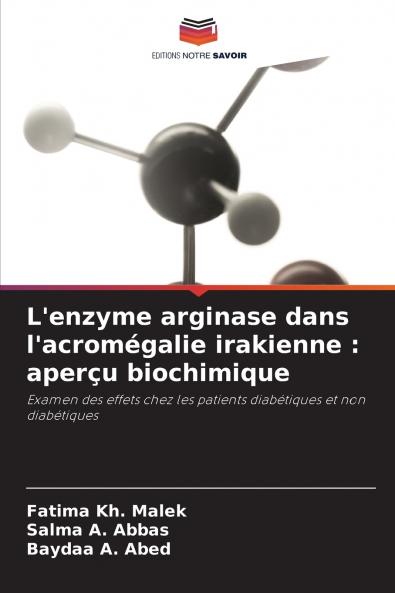 L'enzyme arginase dans l'acromégalie irakienne