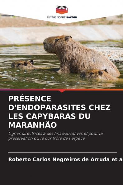 PRÉSENCE D'ENDOPARASITES CHEZ LES CAPYBARAS DU MARANHÃO