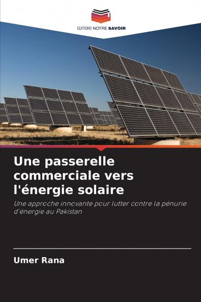 Une passerelle commerciale vers l'énergie solaire