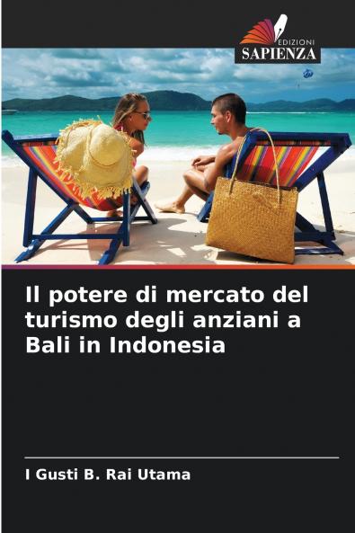 Il potere di mercato del turismo degli anziani a Bali in Indonesia