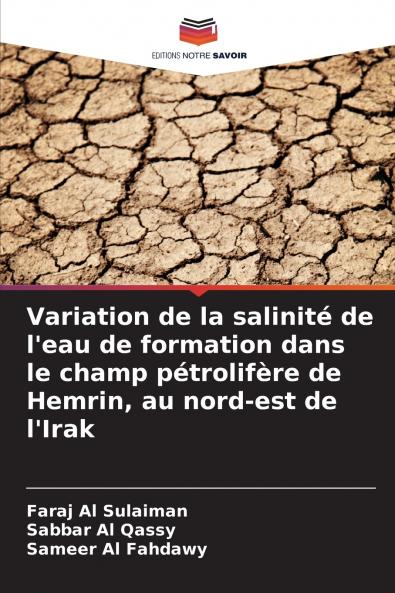 Variation de la salinité de l'eau de formation dans le champ pétrolifère de Hemrin au nord-est de l'Irak