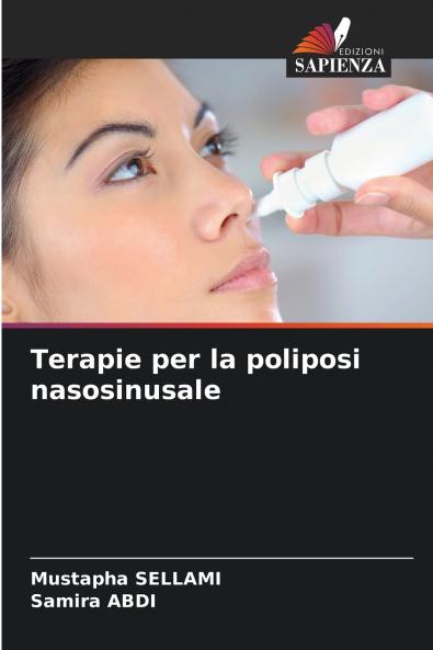 Terapie per la poliposi nasosinusale