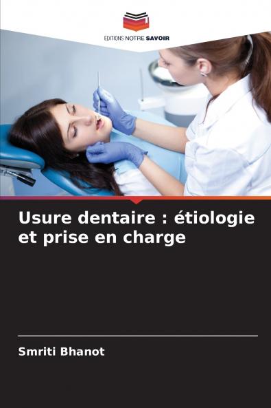 Usure dentaire