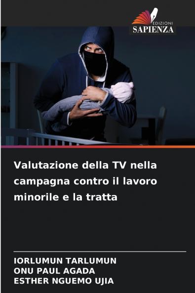 Valutazione della TV nella campagna contro il lavoro minorile e la tratta