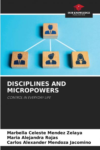 DISCIPLINES AND MICROPOWERS