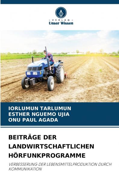 BEITRÄGE DER LANDWIRTSCHAFTLICHEN HÖRFUNKPROGRAMME