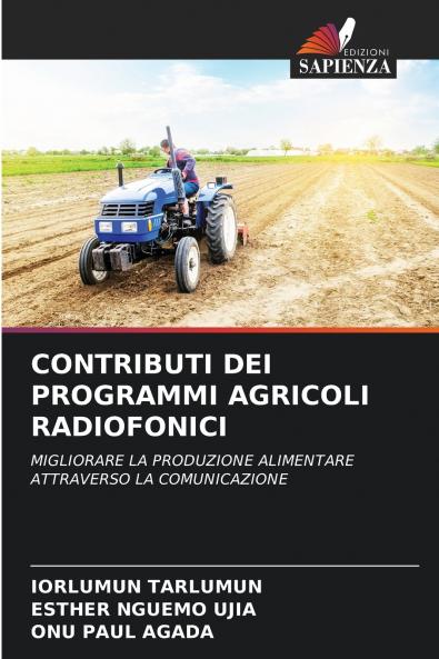 CONTRIBUTI DEI PROGRAMMI AGRICOLI RADIOFONICI