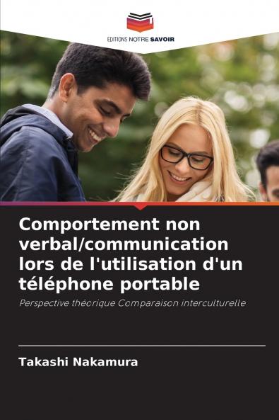 Comportement non verbal/communication lors de l'utilisation d'un téléphone portable