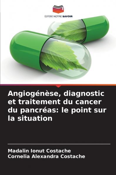 Angiogénèse diagnostic et traitement du cancer du pancréas