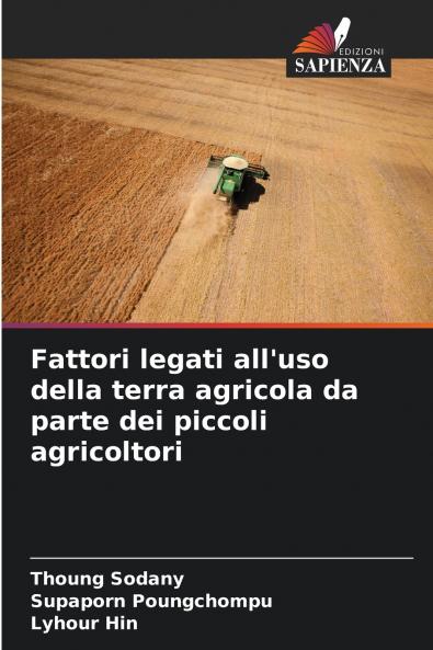 Fattori legati all'uso della terra agricola da parte dei piccoli agricoltori