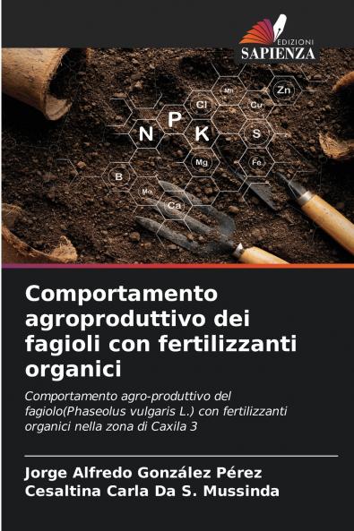 Comportamento agroproduttivo dei fagioli con fertilizzanti organici