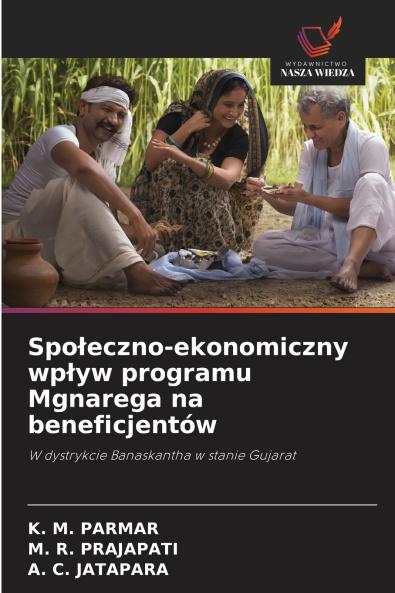 Spo?eczno-ekonomiczny wp?yw programu Mgnarega na beneficjentów