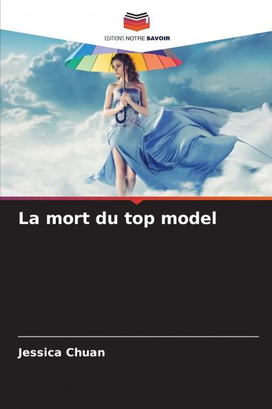 La mort du top model