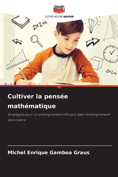 Cultiver la pensée mathématique