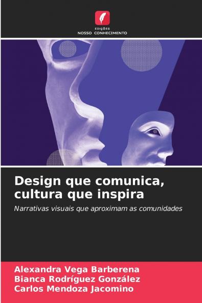 Design que comunica cultura que inspira