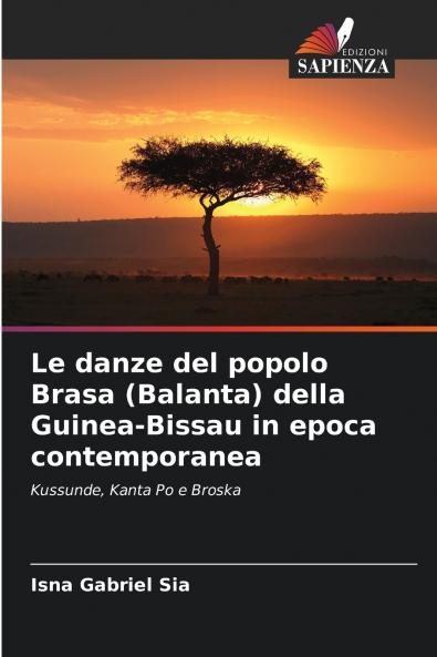 Le danze del popolo Brasa (Balanta) della Guinea-Bissau in epoca contemporanea