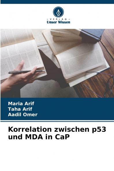Korrelation zwischen p53 und MDA in CaP
