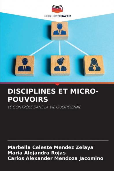 DISCIPLINES ET MICRO-POUVOIRS