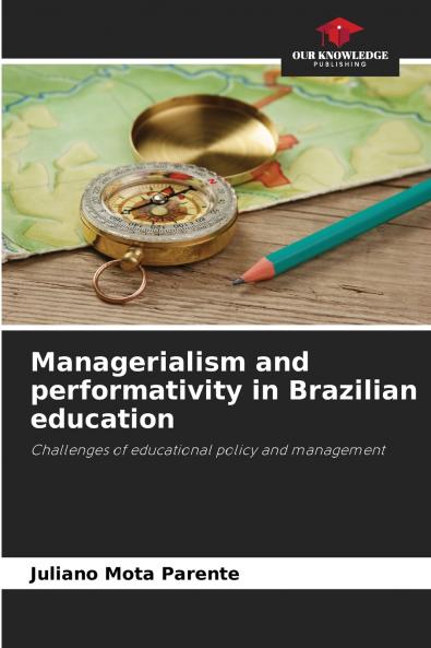 Managerialism and performativity in Brazilian education