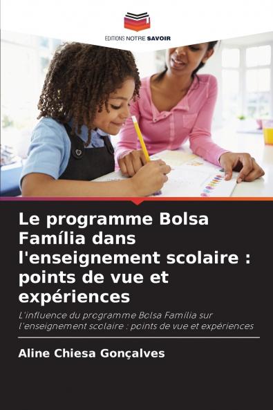 Le programme Bolsa Família dans l'enseignement scolaire