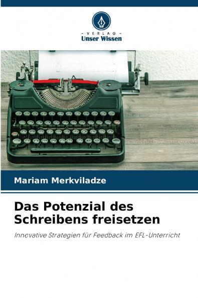 Das Potenzial des Schreibens freisetzen