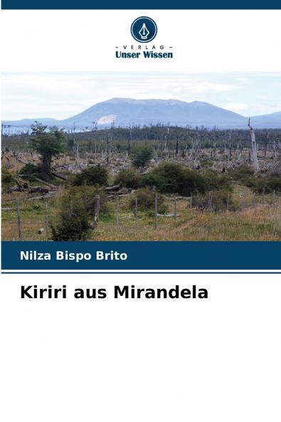 Kiriri aus Mirandela