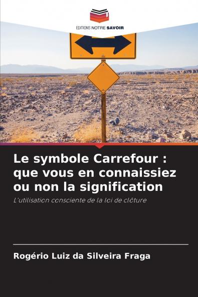 Le symbole Carrefour
