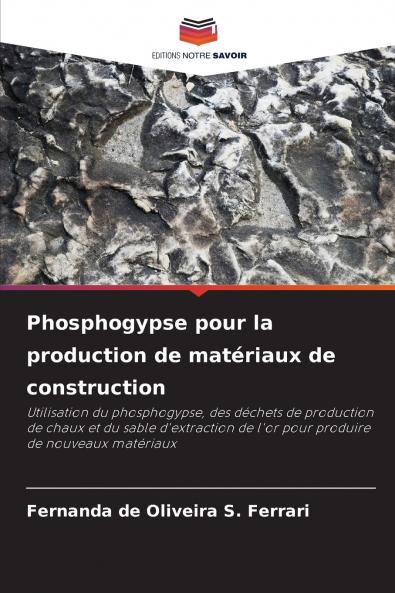 Phosphogypse pour la production de matériaux de construction