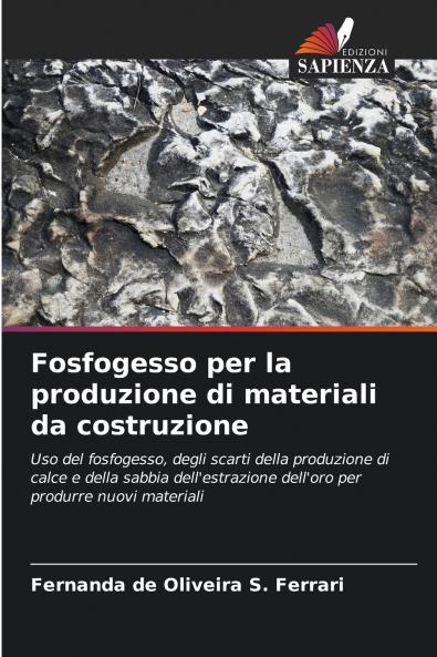 Fosfogesso per la produzione di materiali da costruzione