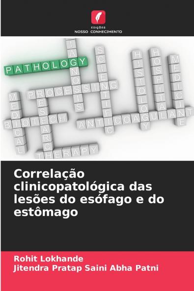 Correlação clinicopatológica das lesões do esófago e do estômago