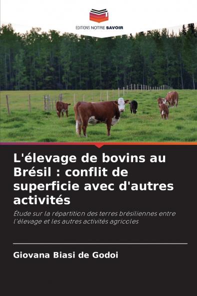 L'élevage de bovins au Brésil
