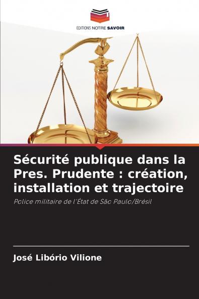 Sécurité publique dans la Pres. Prudente