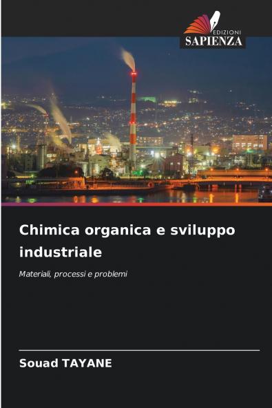 Chimica organica e sviluppo industriale