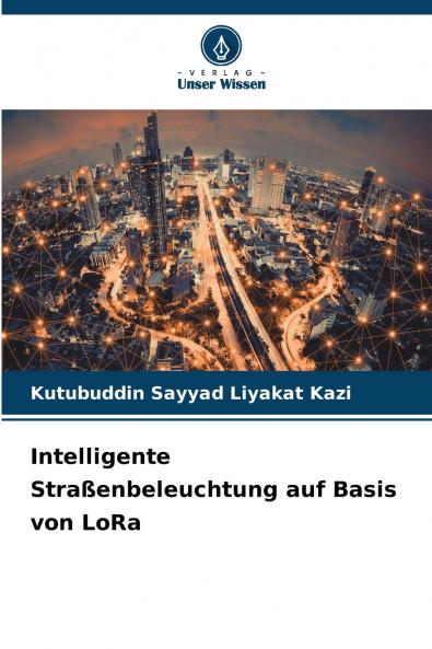 Intelligente Straßenbeleuchtung auf Basis von LoRa