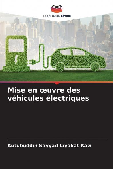 Mise en œuvre des véhicules électriques