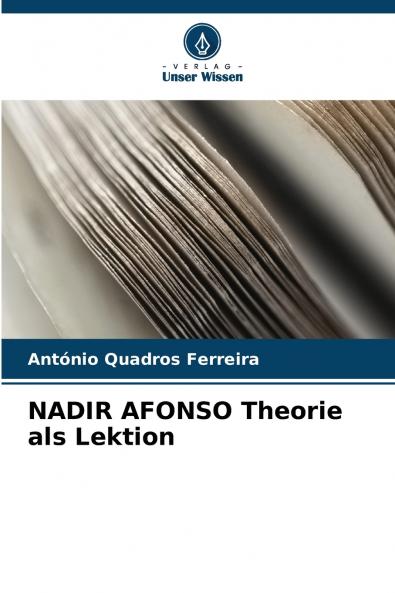 NADIR AFONSO Theorie als Lektion