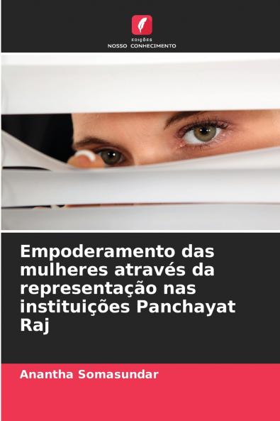 Empoderamento das mulheres através da representação nas instituições Panchayat Raj