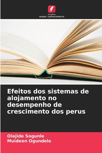 Efeitos dos sistemas de alojamento no desempenho de crescimento dos perus