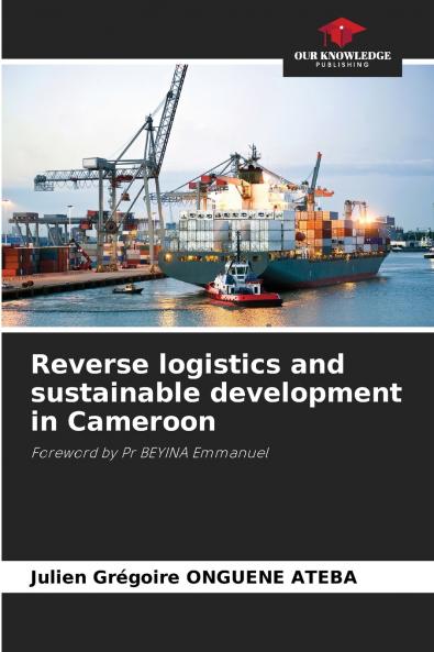 Reverse logistics and sustainable development in Cameroon