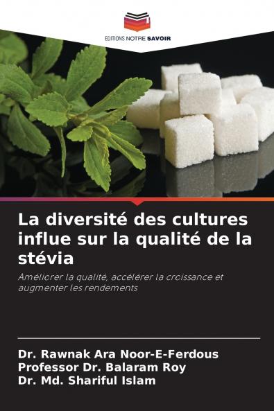La diversité des cultures influe sur la qualité de la stévia