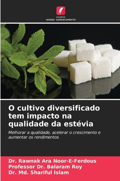 O cultivo diversificado tem impacto na qualidade da estévia
