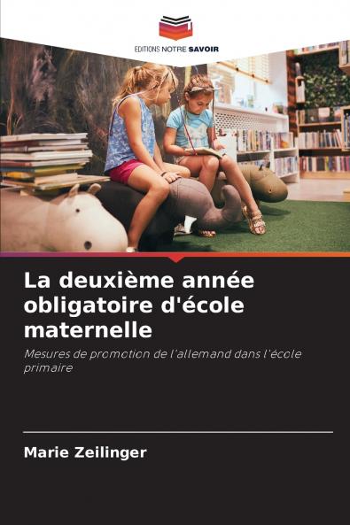 La deuxième année obligatoire d'école maternelle