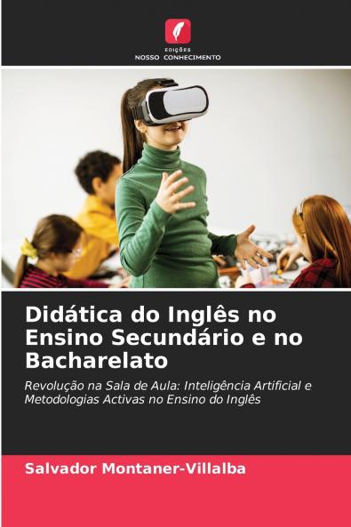 Didática do Inglês no Ensino Secundário e no Bacharelato