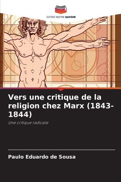 Vers une critique de la religion chez Marx (1843-1844)